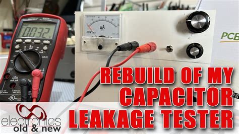 build a capacitor leakage tester.